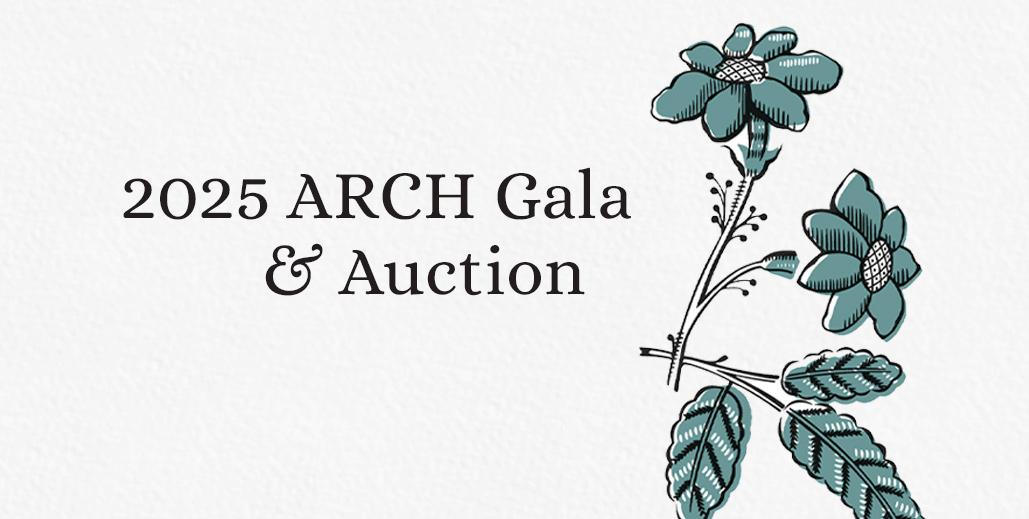 2025 ARCH Gala and Auction